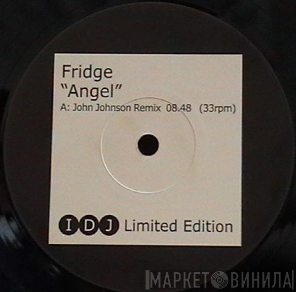Ralph Fridge  - Angel