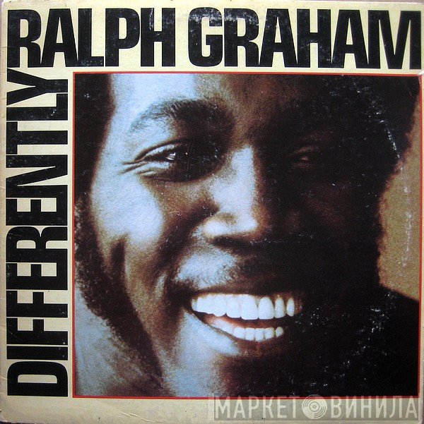 Ralph Graham - Differently