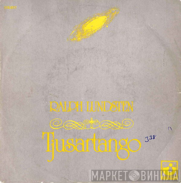 Ralph Lundsten - Tjusartango / Drömska Dagar