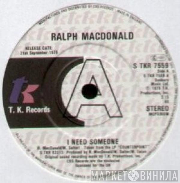 Ralph MacDonald - I Need Someone / Discolypso