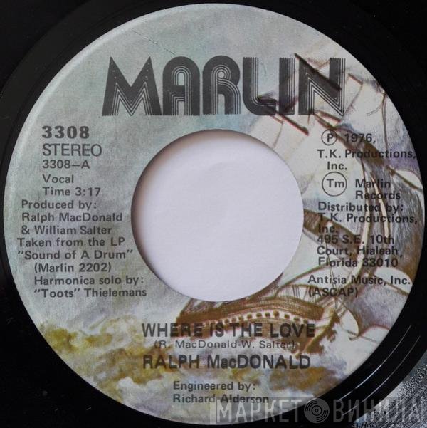 Ralph MacDonald - Where Is The Love / Calypso Breakdown