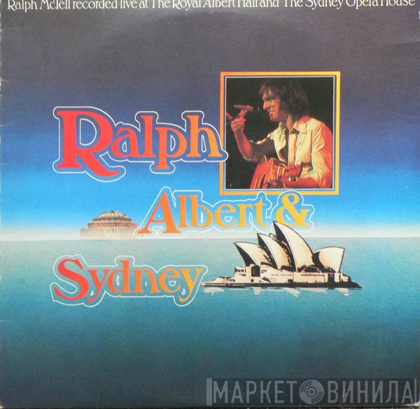Ralph McTell  - Ralph, Albert And Sydney