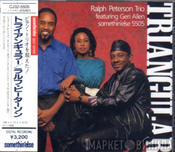 Ralph Peterson Trio  - Triangular