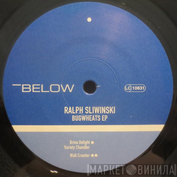 Ralph Sliwinski  - Bugwheats EP