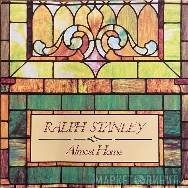 Ralph Stanley, The Clinch Mountain Boys - Almost Home