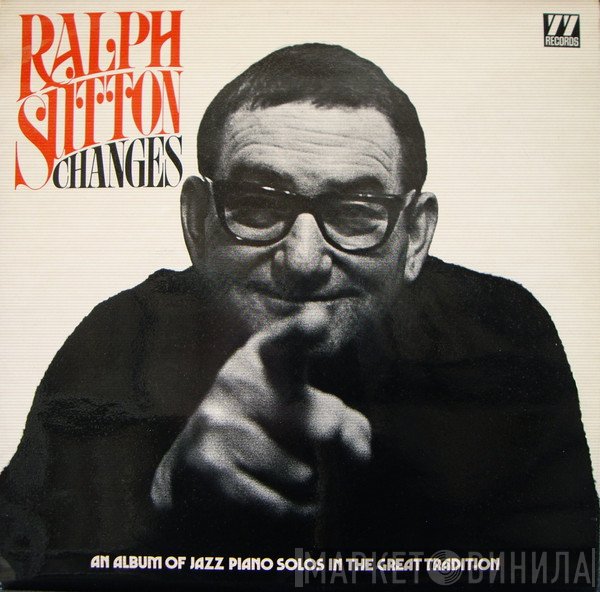 Ralph Sutton  - Changes