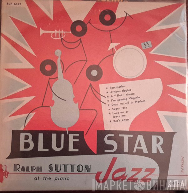Ralph Sutton   - Ralph Sutton At The Piano