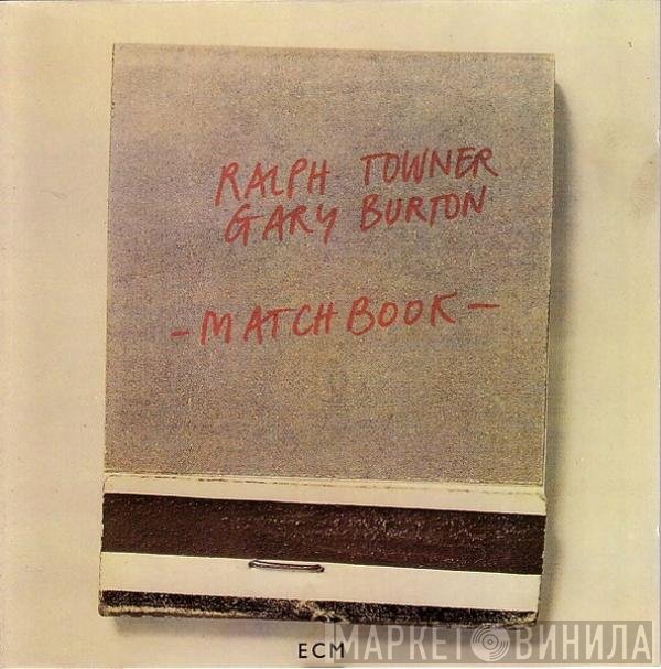 Ralph Towner, Gary Burton - Matchbook