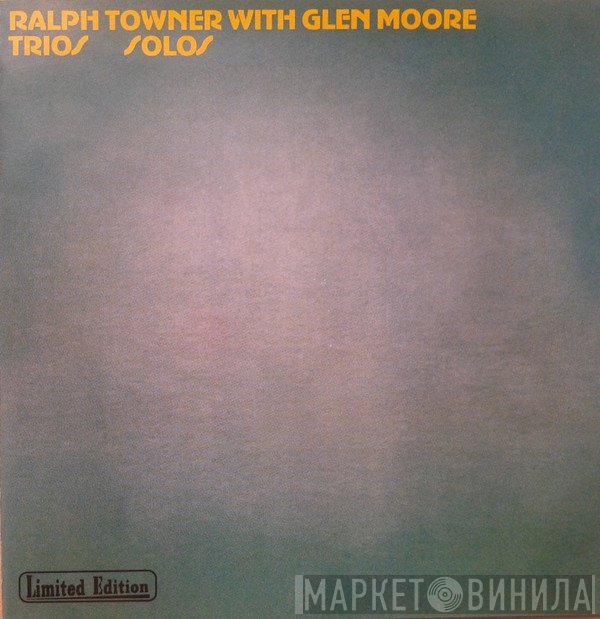 Ralph Towner With Glen Moore  - Trios / Solos