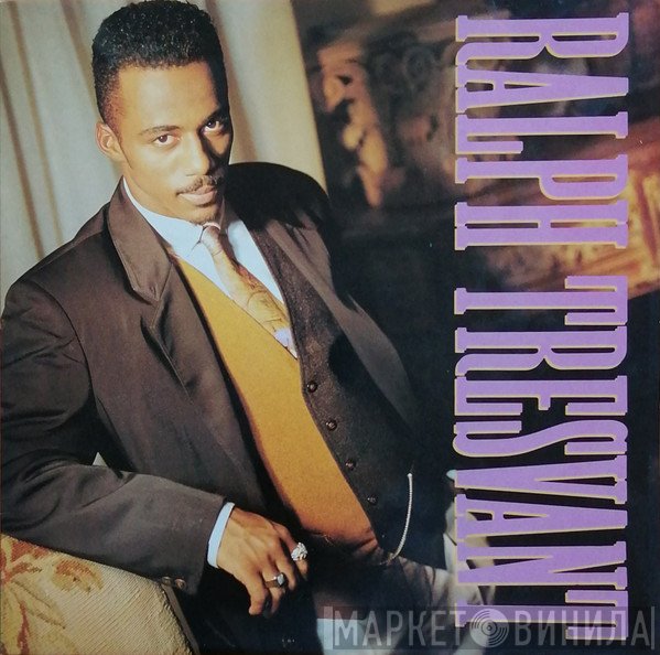 Ralph Tresvant  - Ralph Tresvant