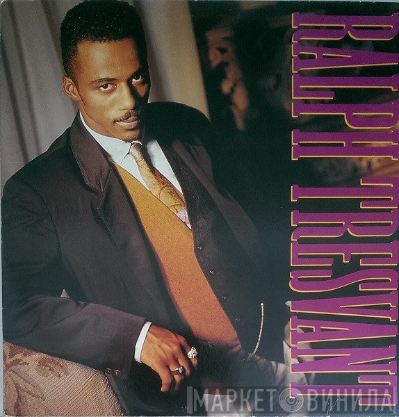 Ralph Tresvant  - Ralph Tresvant