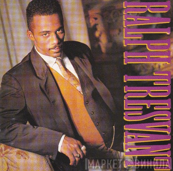 Ralph Tresvant  - Ralph Tresvant