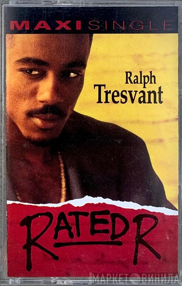 Ralph Tresvant  - Rated R