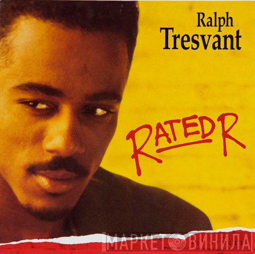 Ralph Tresvant  - Rated R