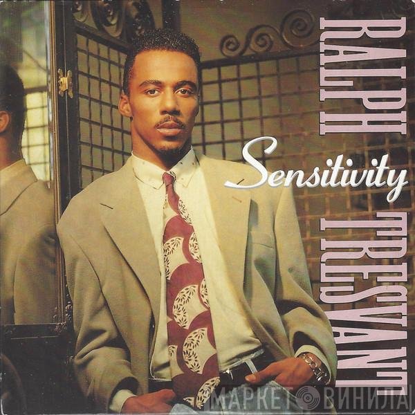 Ralph Tresvant  - Sensitivity