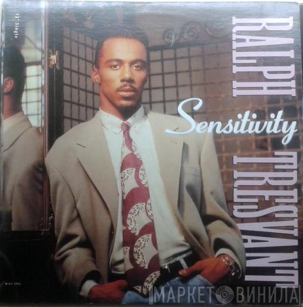 Ralph Tresvant  - Sensitivity