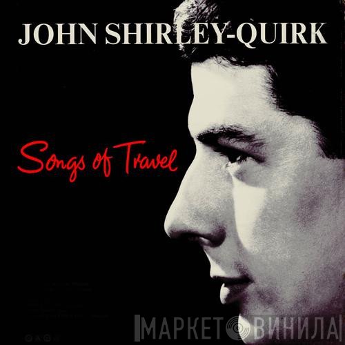 Ralph Vaughan Williams, John Shirley-Quirk, Viola Tunnard - Songs Of Travel And Other Songs