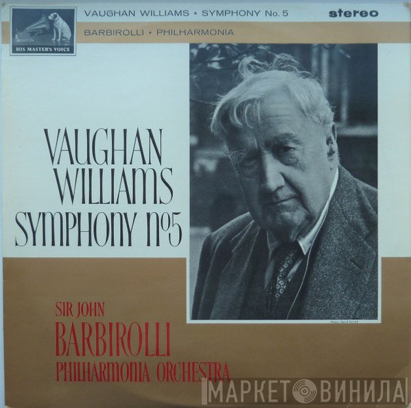 Ralph Vaughan Williams, Sir John Barbirolli, Philharmonia Orchestra  - Symphony No. 5 In D