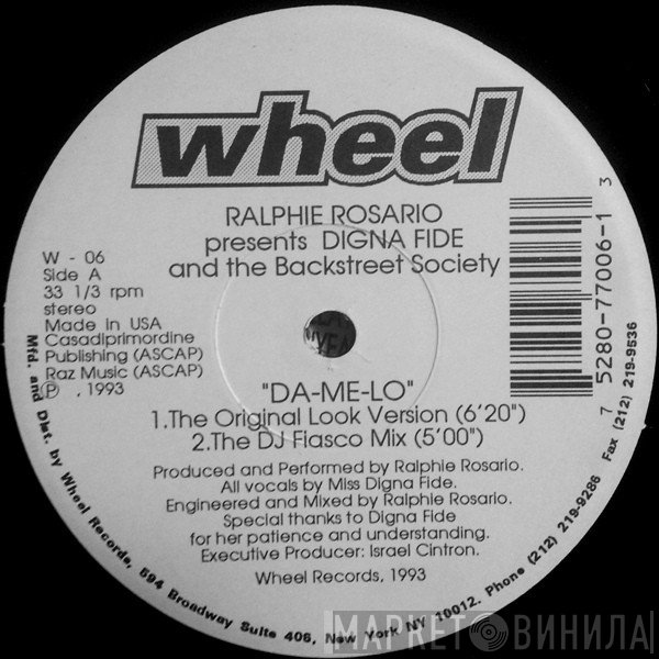 Ralphi Rosario Presents Digna Fide And The Backstreet Society  - Da-Me-Lo