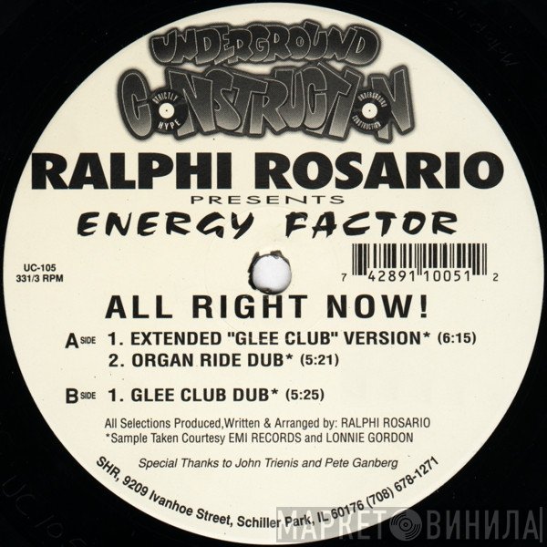Ralphi Rosario Presents Energy Factor  - All Right Now!