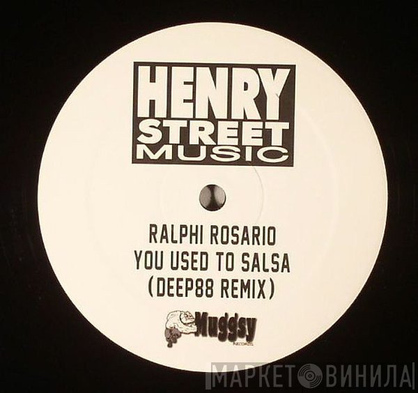 Ralphi Rosario - You Used To Salsa (Deep88 Remix)