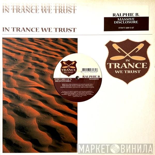 Ralphie B  - Massive / Disclosure