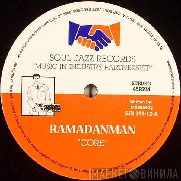 Ramadanman - Core / Dayrider