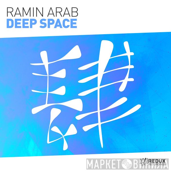 Ramin Arab  - Deep Space