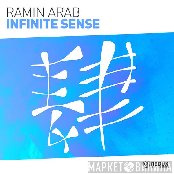 Ramin Arab  - Infinite Sense