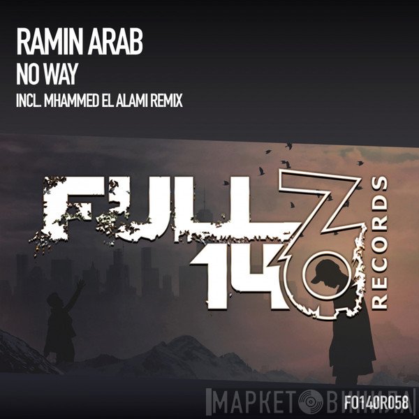 Ramin Arab  - No Way