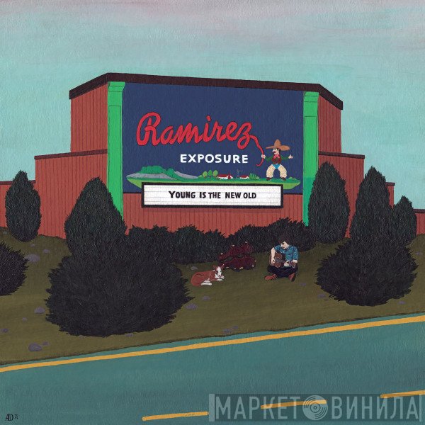 Ramirez Exposure - Young Is The New Old