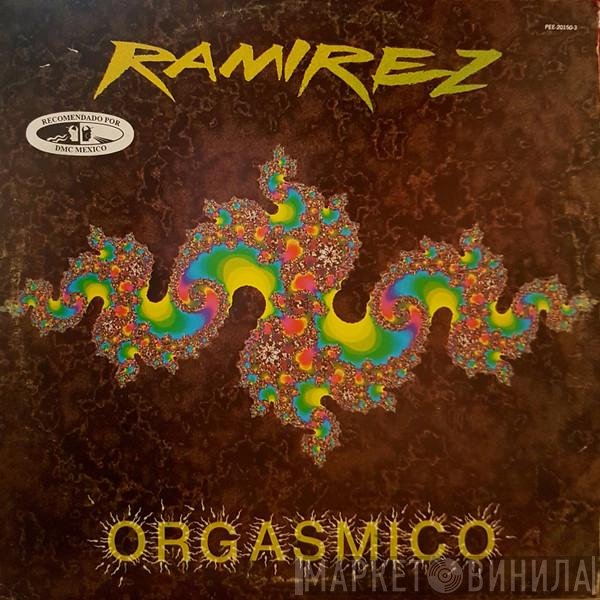 Ramirez  - Orgasmico