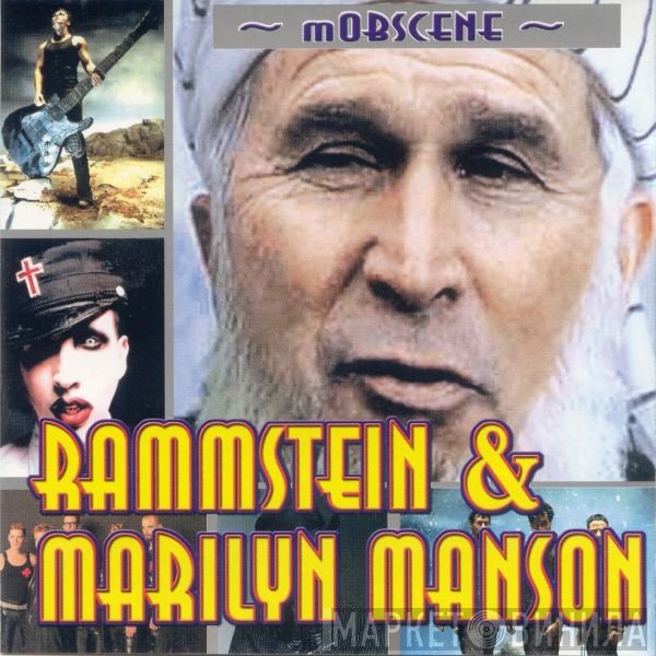 Rammstein & Marilyn Manson  - Mobscene