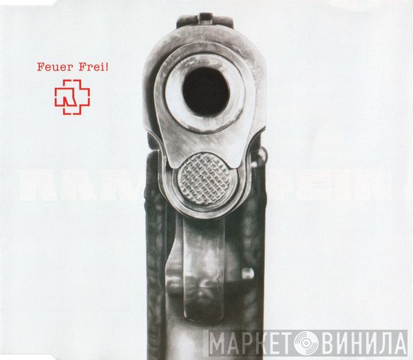Rammstein  - Feuer Frei!