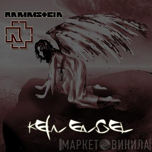 Rammstein  - Kein Engel