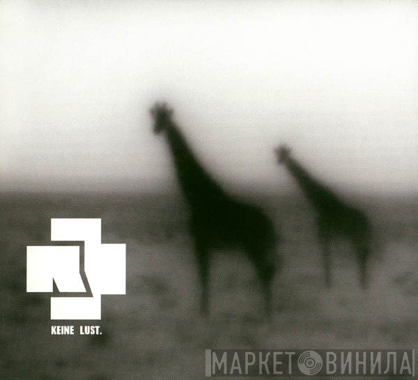 Rammstein  - Keine Lust