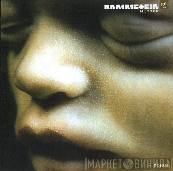 Rammstein  - Mutter + Bonus