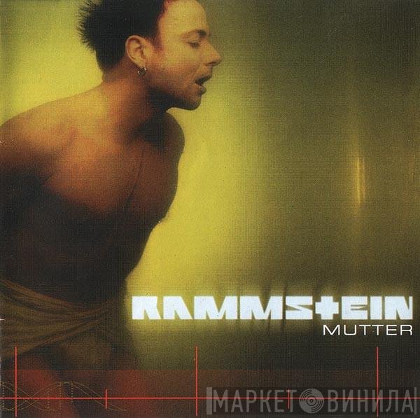 Rammstein  - Mutter