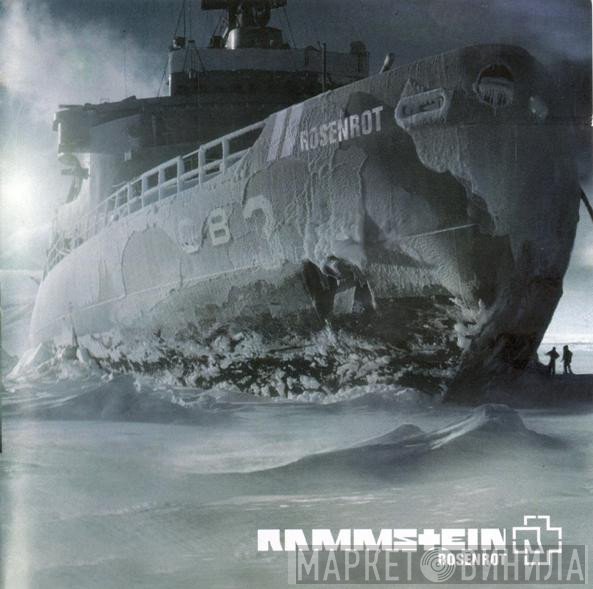 Rammstein  - Rosenrot