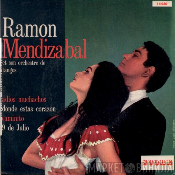 Ramon Mendizabal Et Son Orchestre - 4 Tangos Par Ramon Mendizabal Et Son Orchestre