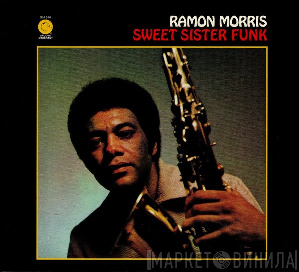 Ramon Morris - Sweet Sister Funk