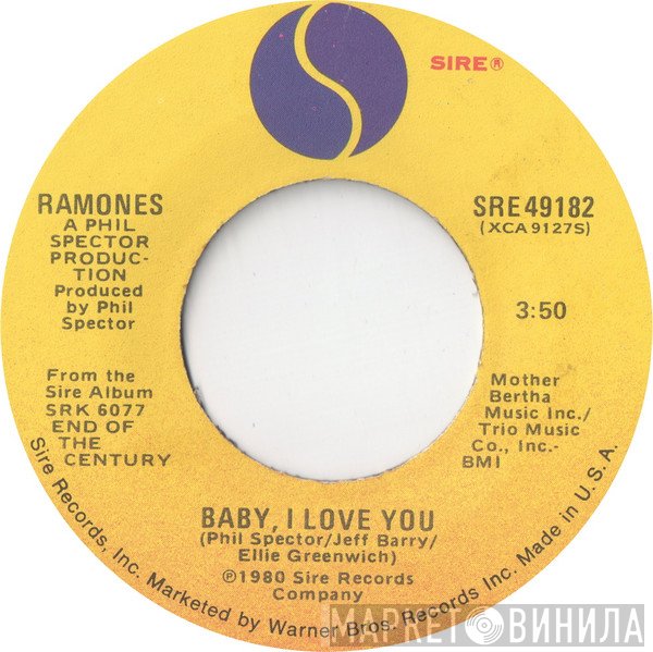 Ramones  - Baby I Love You / High Risk Insurance