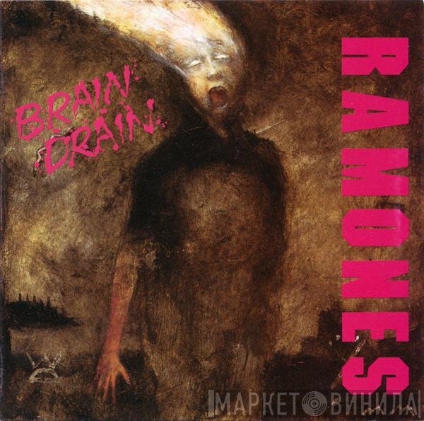 Ramones  - Brain Drain