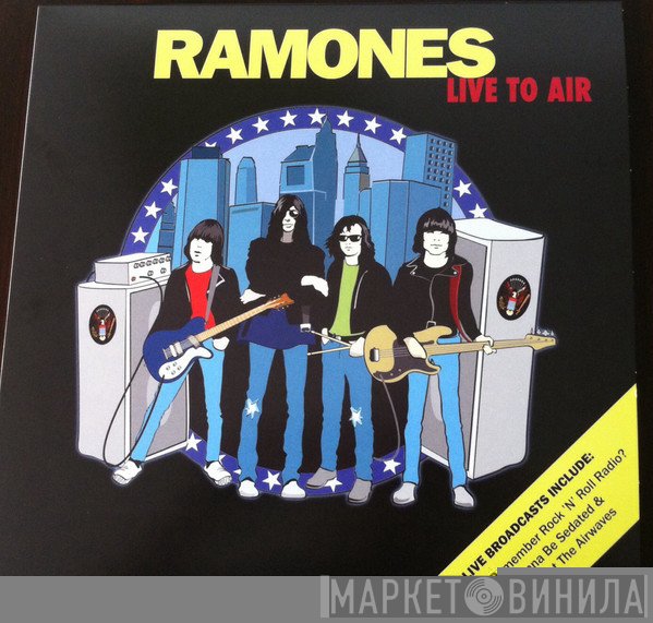 Ramones - Live To Air