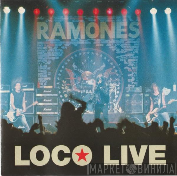 Ramones  - Loco Live