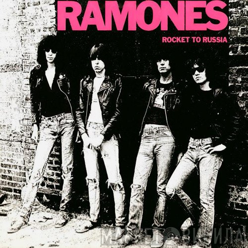 Ramones  - Rocket To Russia