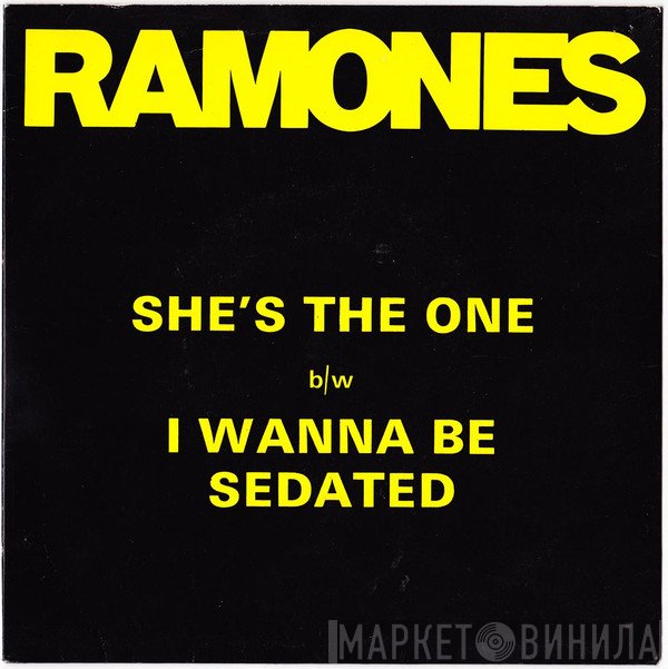 Ramones - She's The One b/w I Wanna Be Sedated