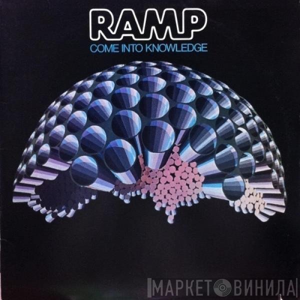 Ramp   - Come Into Knowledge