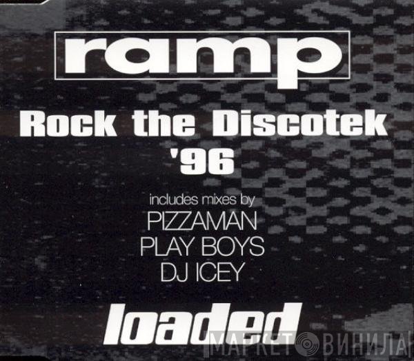Ramp - Rock The Discotek '96