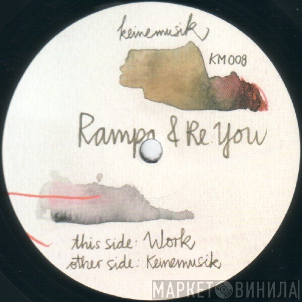 Rampa & Re.You - Work